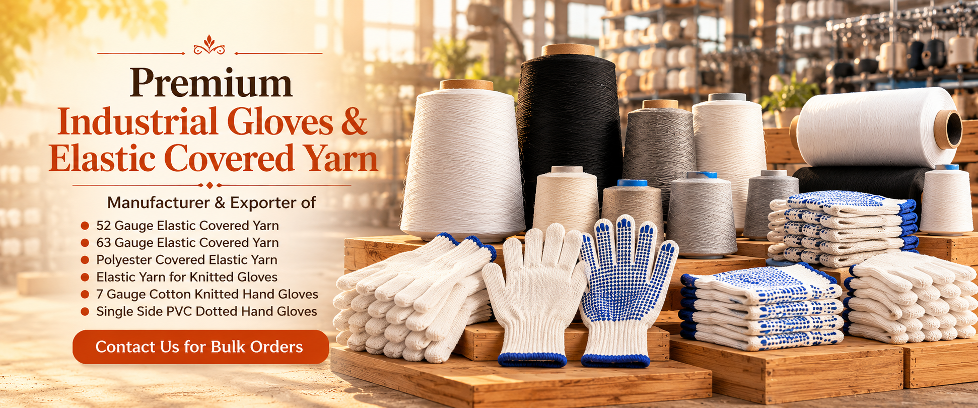 Elastic Covered Yarn & Knitted Hand Gloves